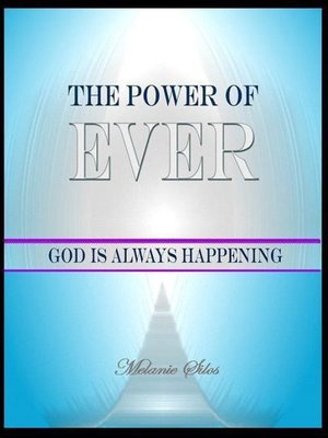 cover image of The Power of Ever